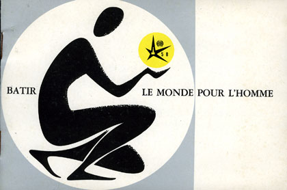 11 : Brochure Bâtir le Monde pour l'Homme.  12 x 17,8 cm .Impression en quadrichromie.